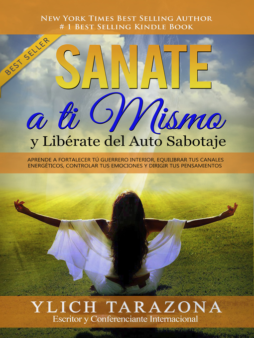 Cover image for Sanate a Ti Mismo y Libérate del Auto Sabotaje